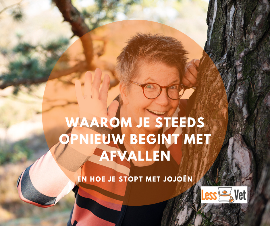 steeds opnieuw beginnen met afvallen